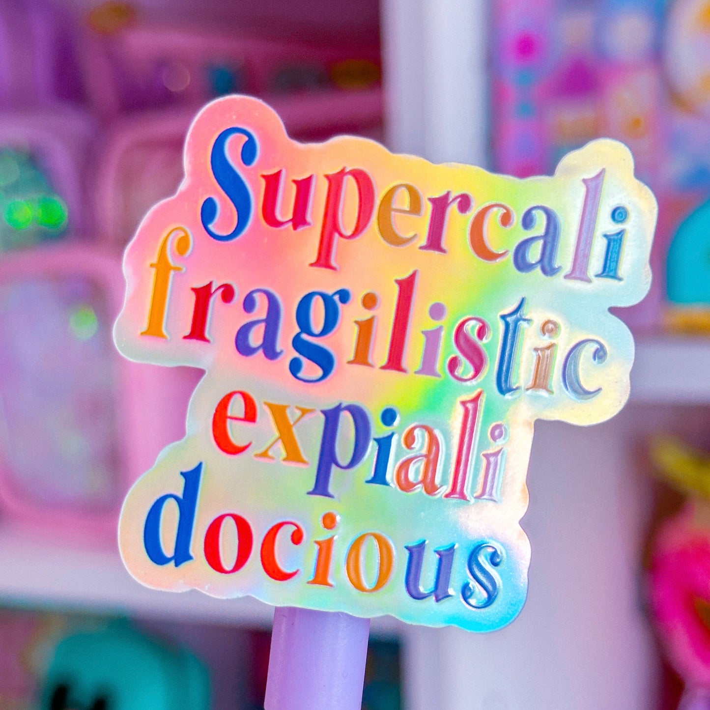 Waterproof Sticker - (Mary Poppins) Supercalifragilisticexpialidocious