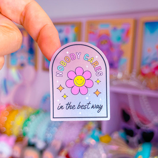 Waterproof Sticker - Nobody Cares