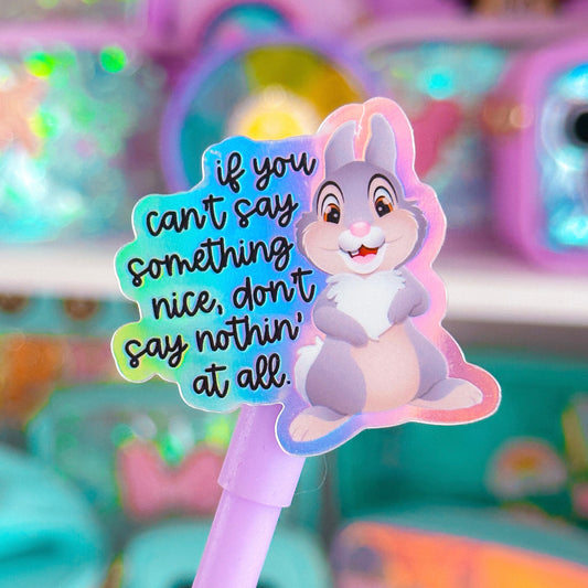 Waterproof Sticker - (Bambi) Thumper Quote