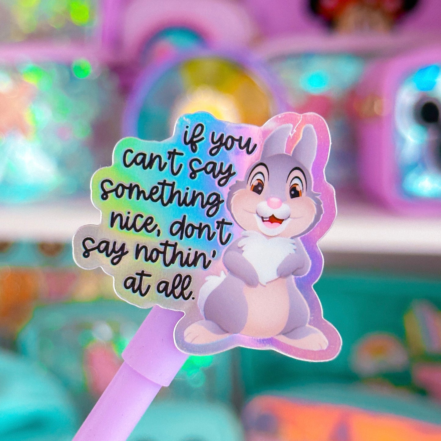 Waterproof Sticker - (Bambi) Thumper Quote