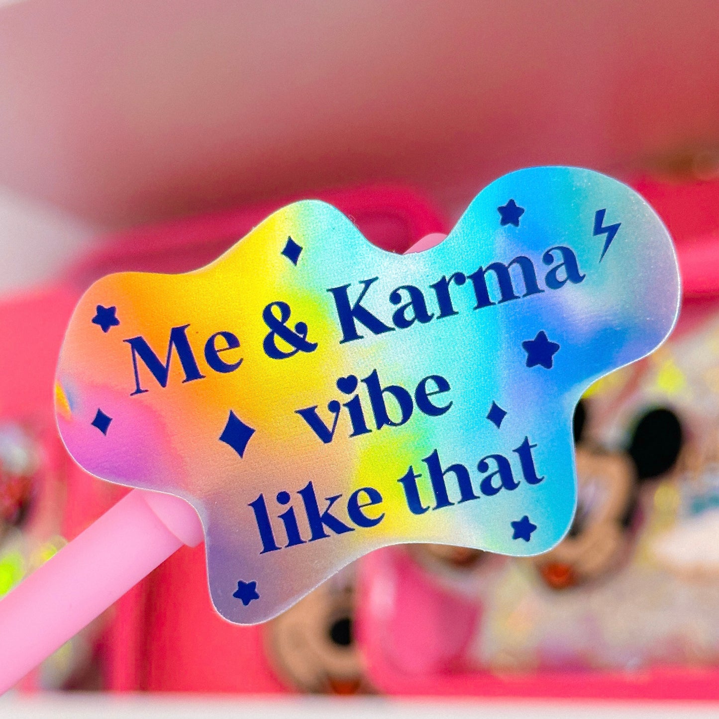 Waterproof Sticker - Me & Karma Vibe Like That