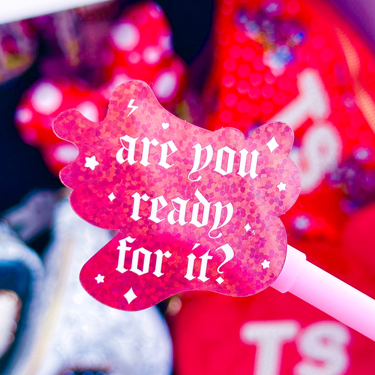 Waterproof Sticker - Are You Ready For It?