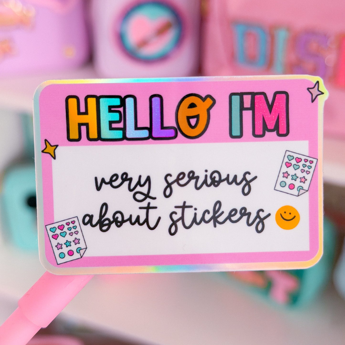 Waterproof Sticker - Hello I'm Very Serious About Stickers