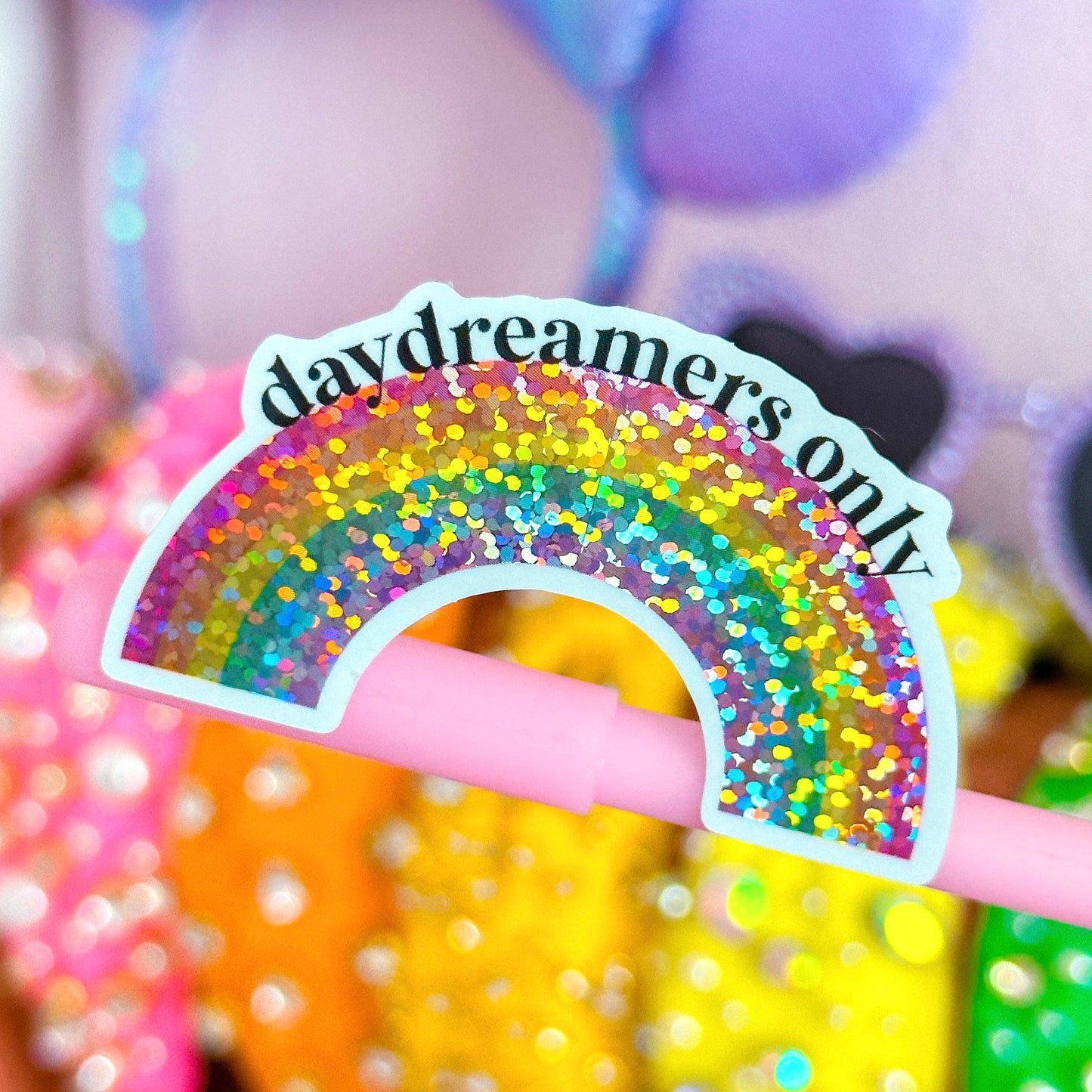 Glitter Waterproof Sticker - Daydreamers Only Rainbow