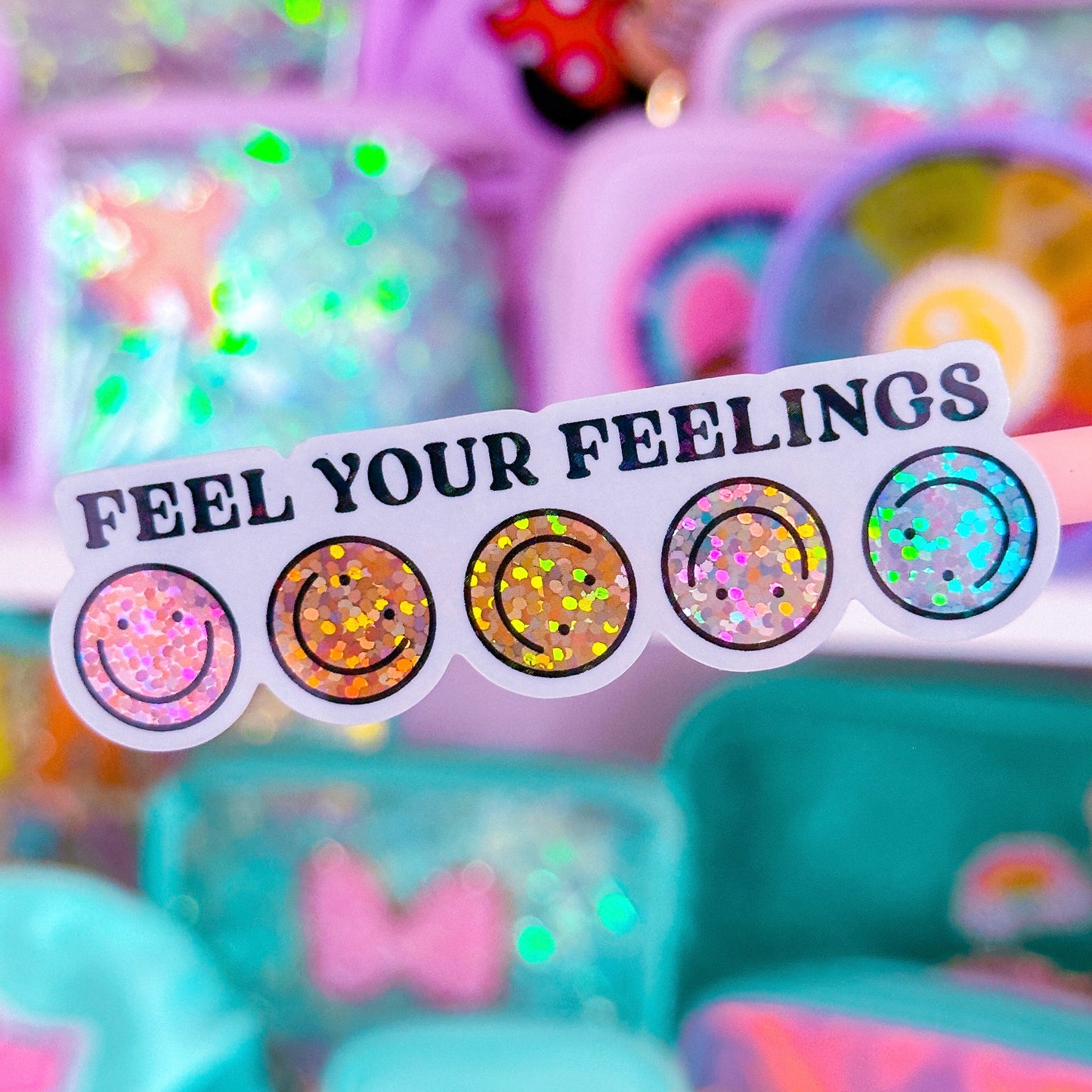 Waterproof Sticker - Feel Your Feelings