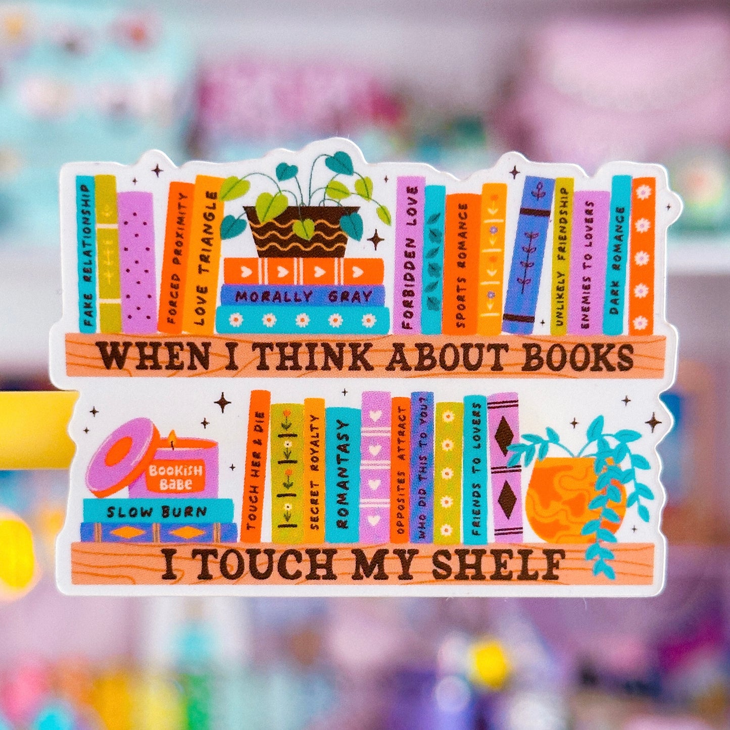 Waterproof Sticker - BOOKISH I Touch My Shelf (Rainbow)