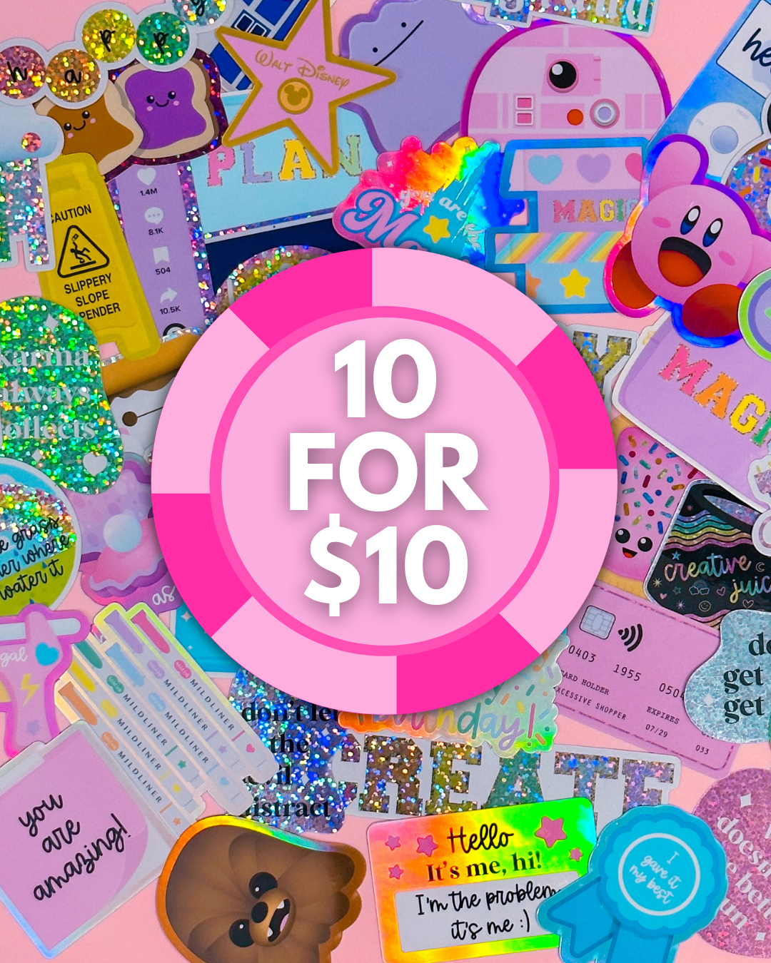 10 FOR $10 MYSTERY BAG - Waterproof Stickers (Random + Theme Requests)