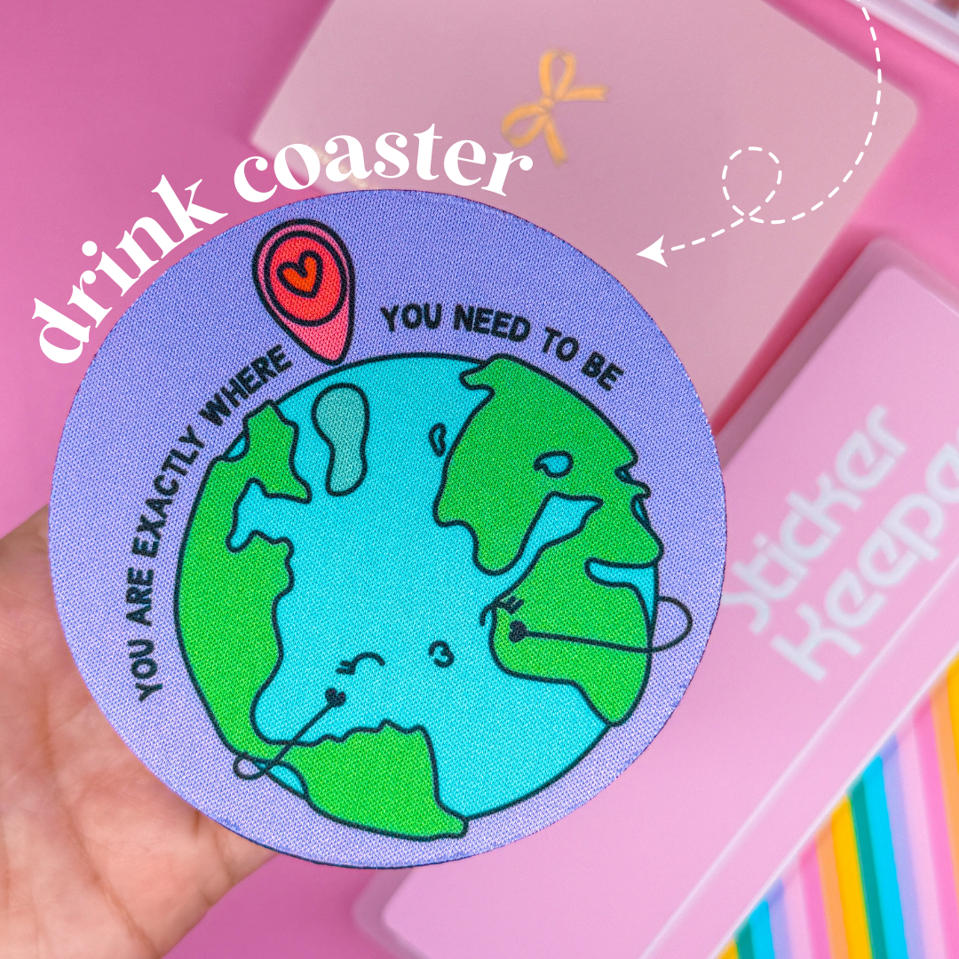 Drink Coaster - Motivational Reminder