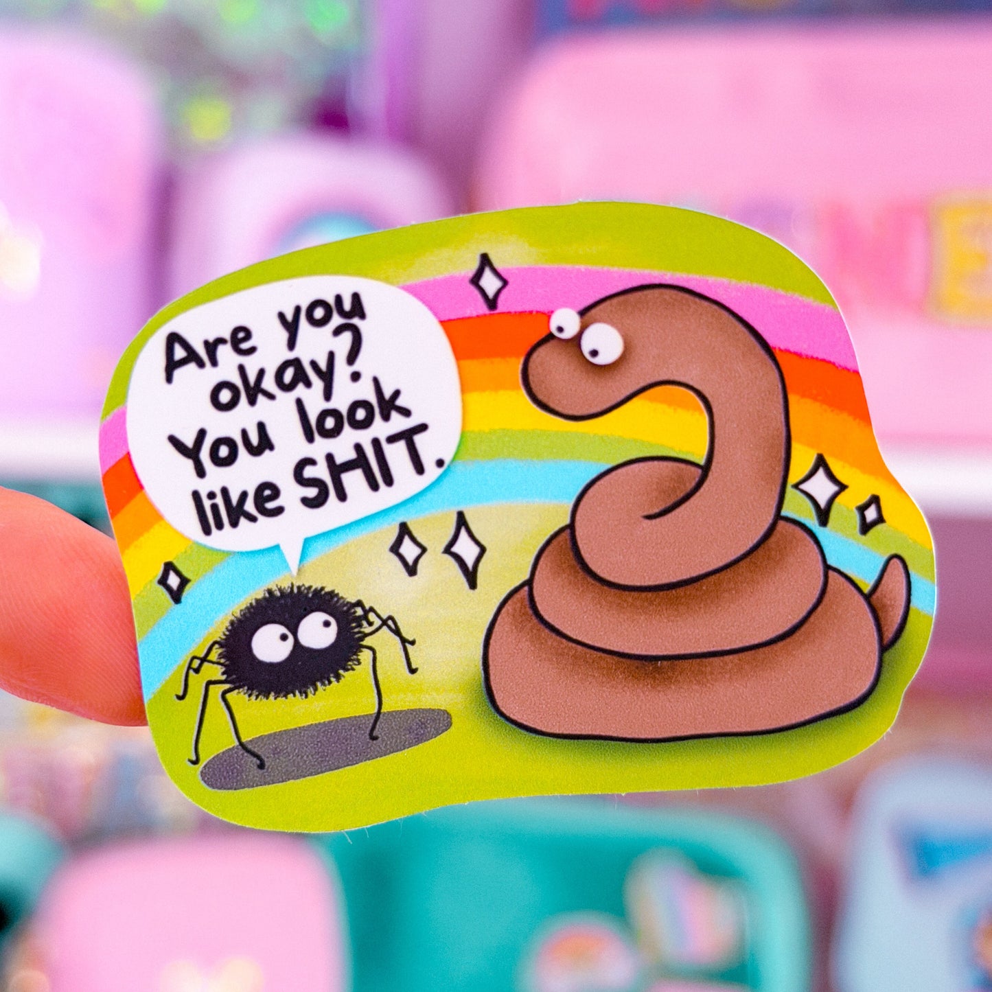 Waterproof Sticker - You Look Like Sh!t