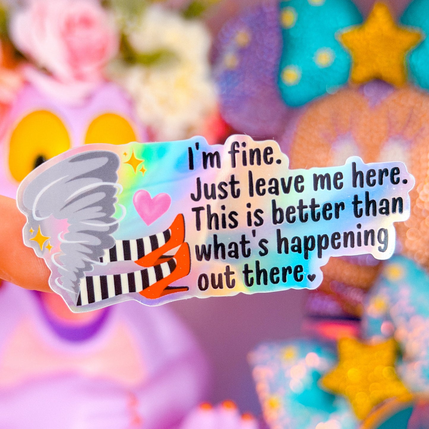 Waterproof Sticker - Just Leave Me Here