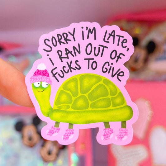 Waterproof Sticker - Late Snarky Turtle