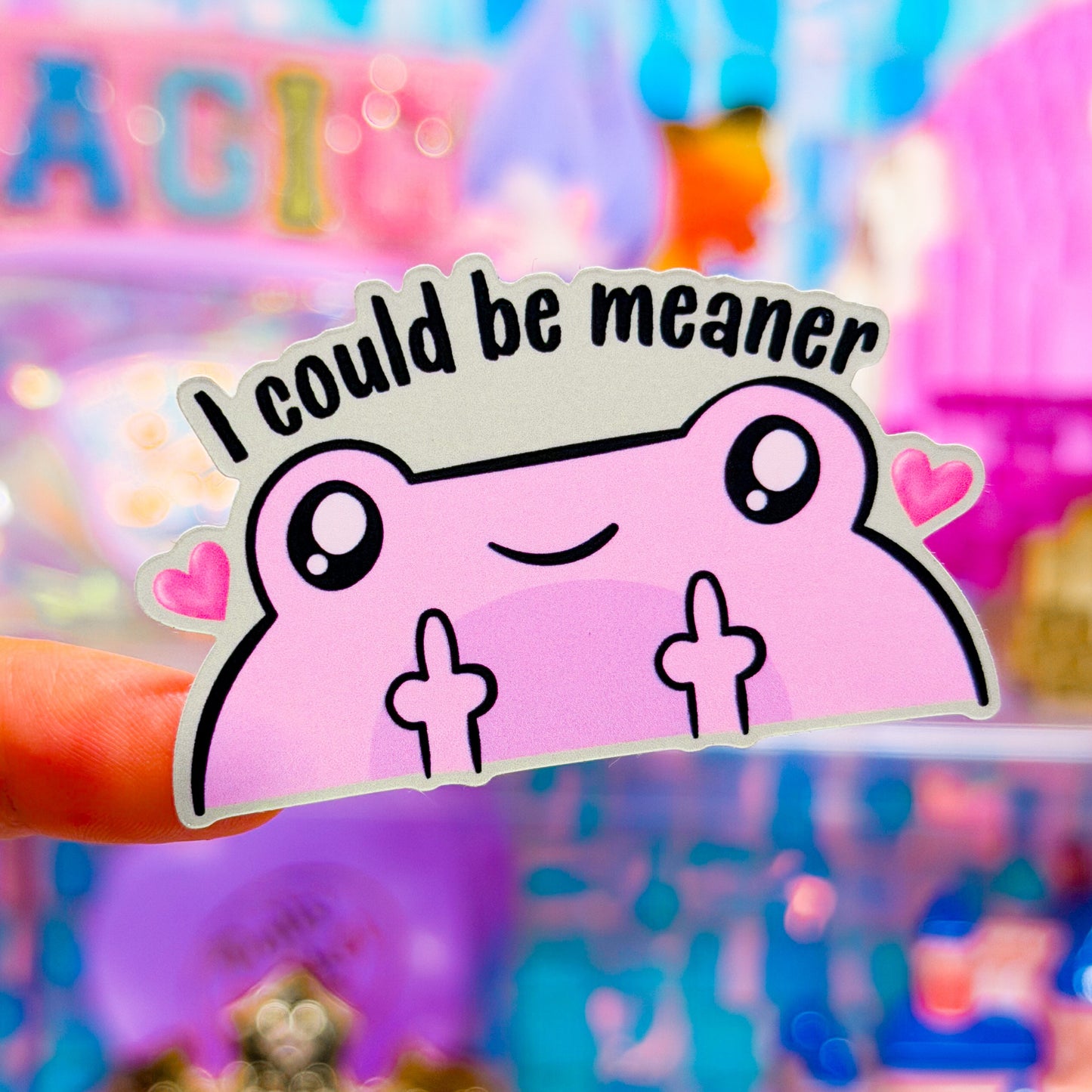 Waterproof Sticker - I Could Be Meaner Froggy