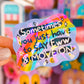 NEW! Waterproof Sticker - EWW and Move On
