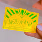 Waterproof Sticker - Wizomania Ticket