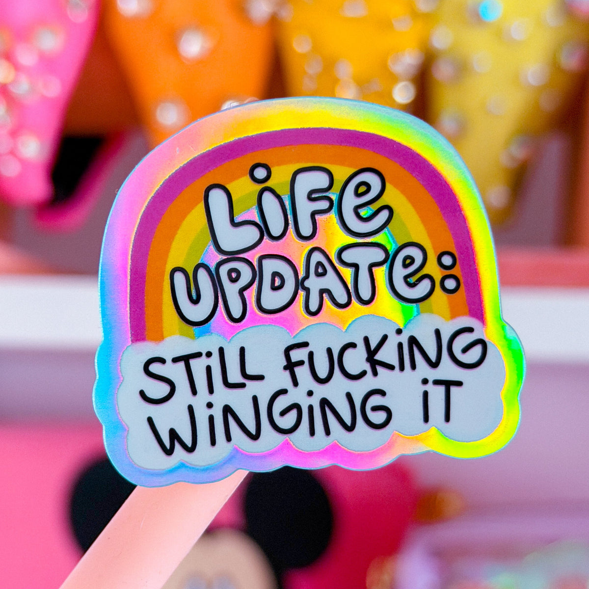 Waterproof Sticker - Life Update: Still Winging It