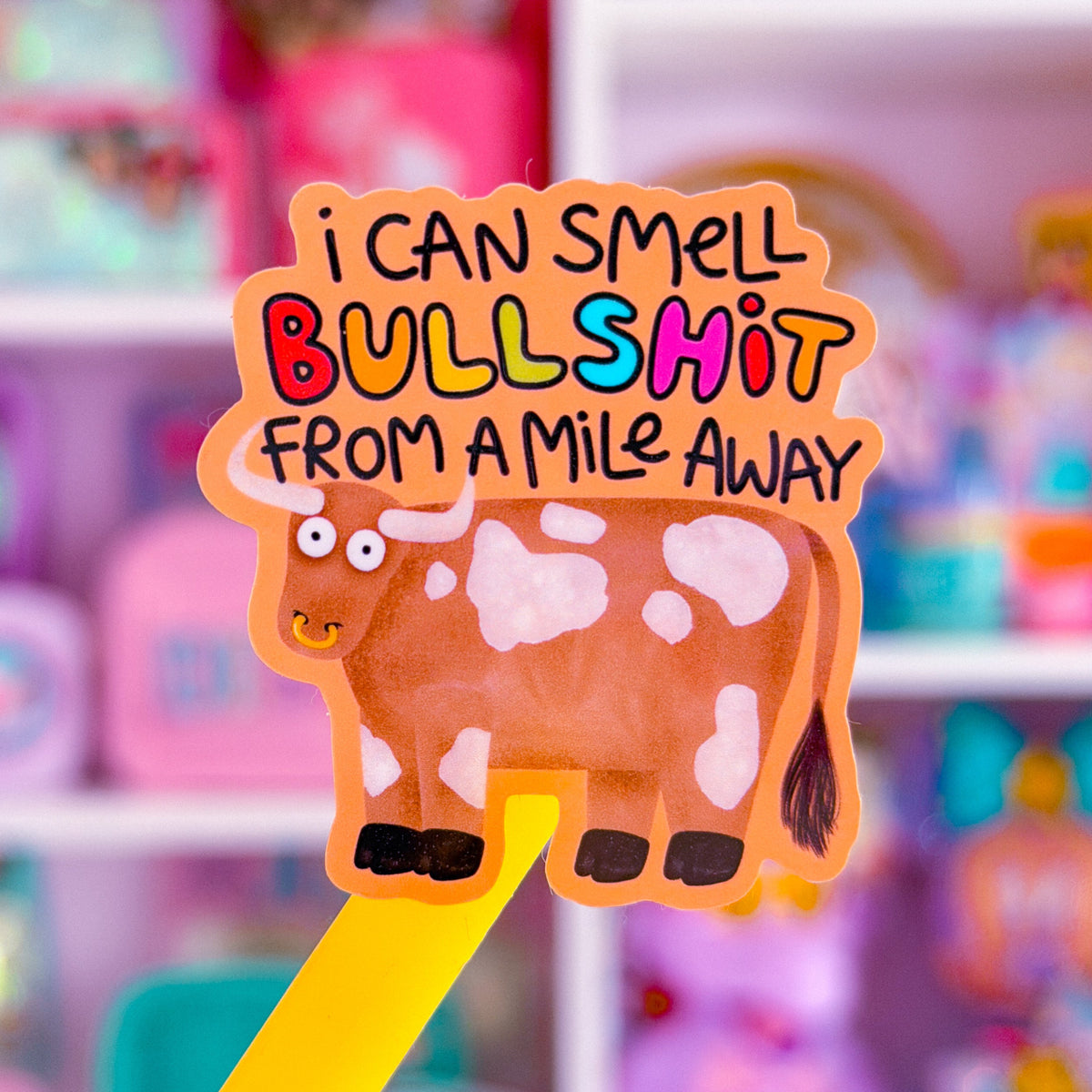 Waterproof Sticker - I Can Smell Bullshit