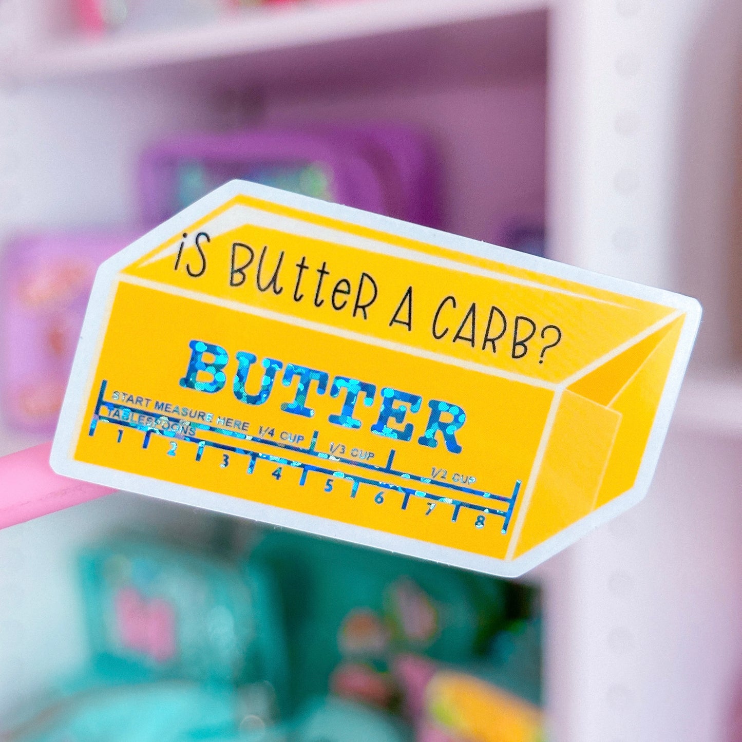 Glitter Waterproof Sticker - Butter Carb