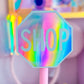 Glitter Waterproof Sticker - SHOP Sign (Pink Holo)