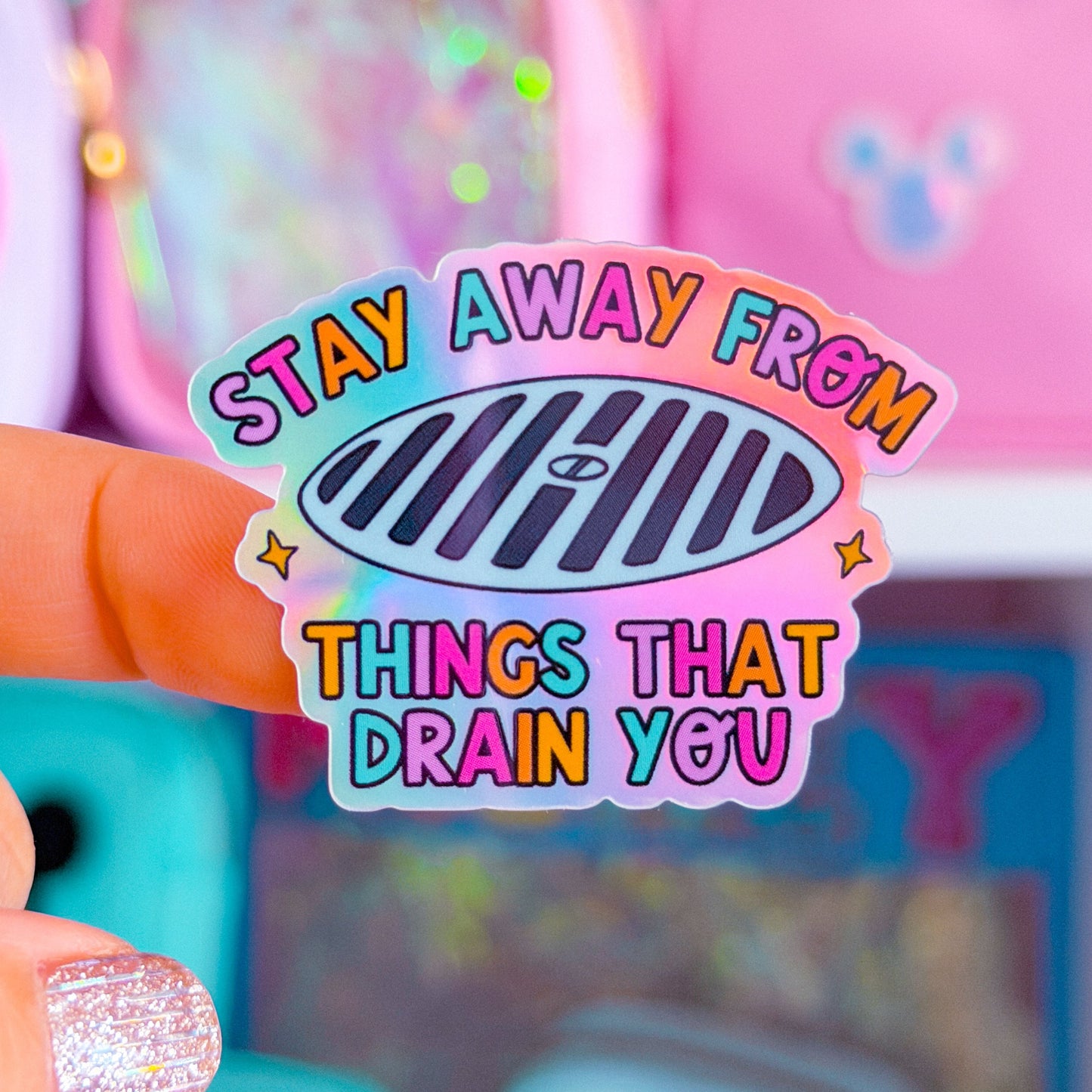 Waterproof Sticker - Stay Away From Things That Drain You