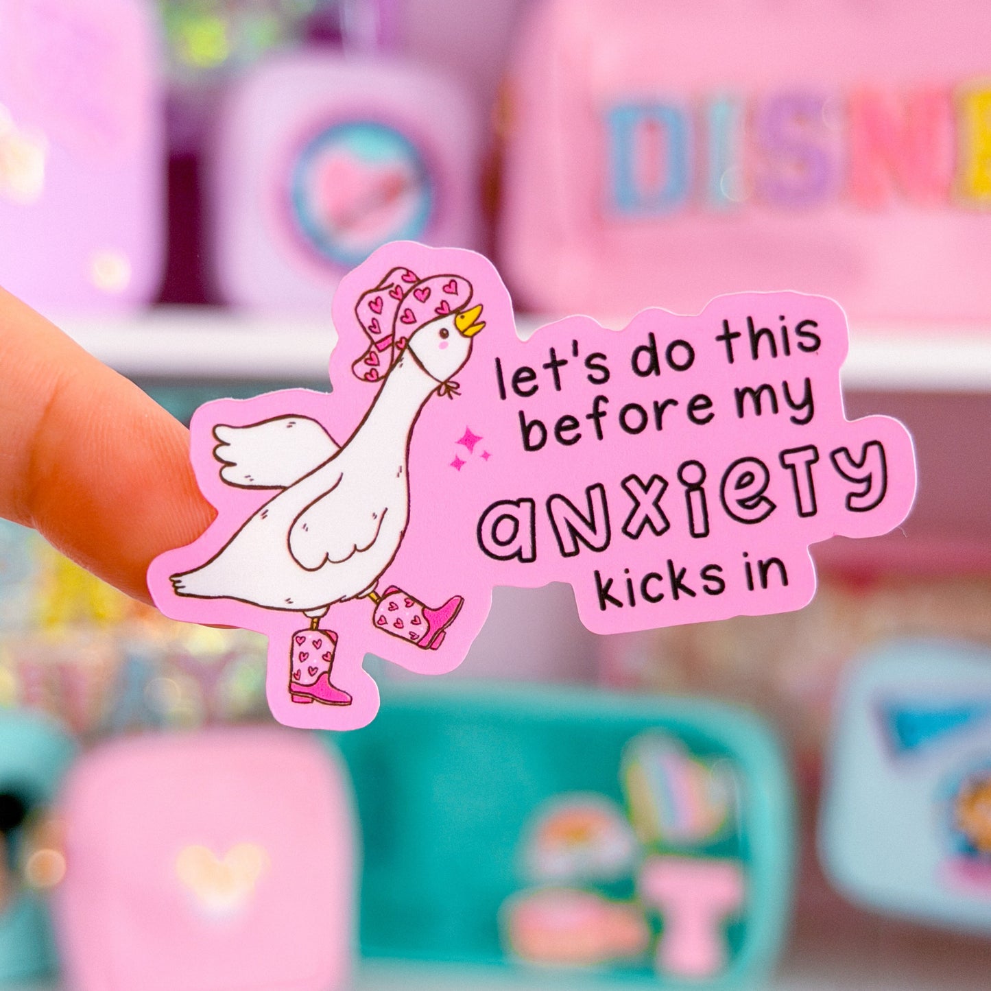 Waterproof Sticker - Let's Do This Before My Anxiety Kicks In Goose