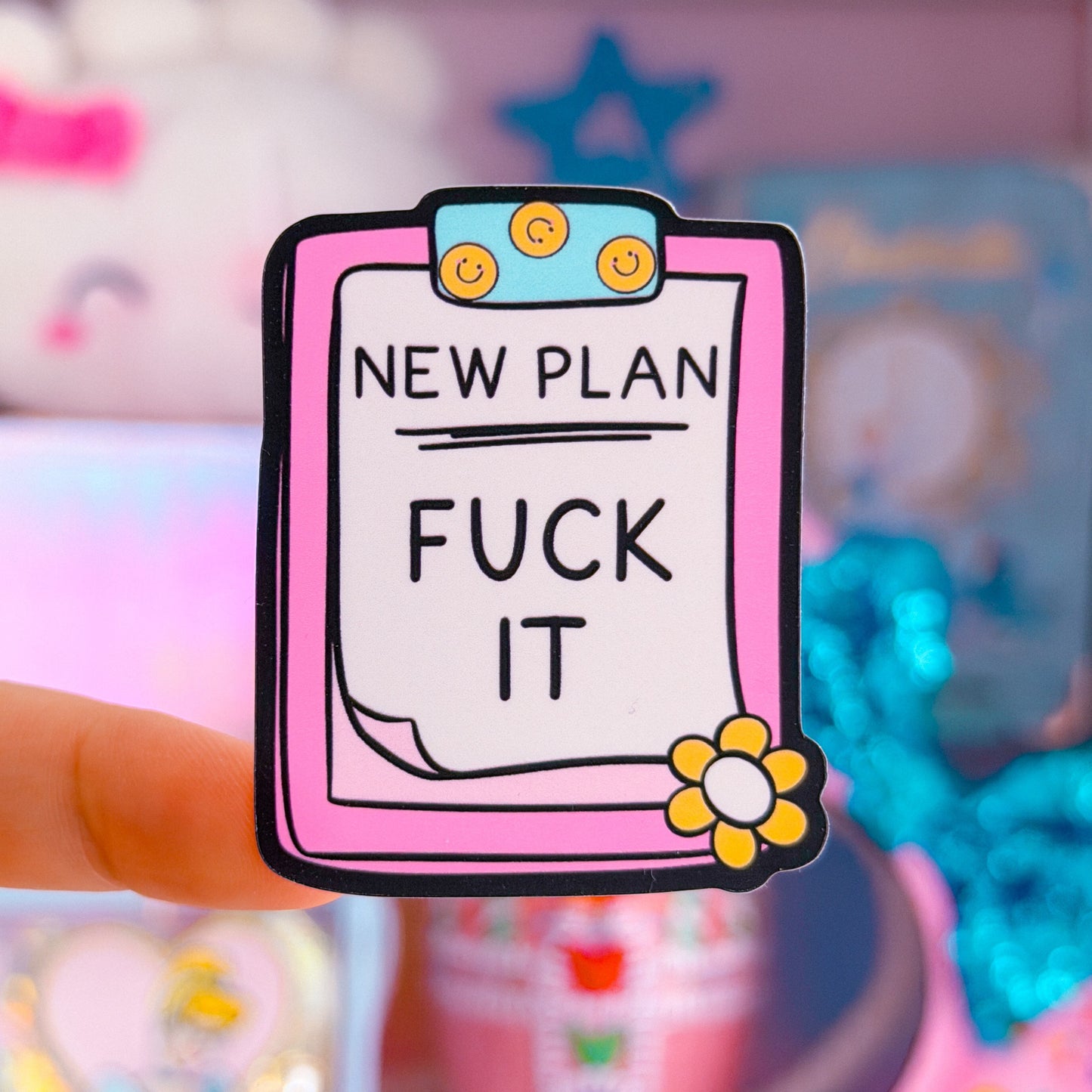 Waterproof Sticker - NEW PLAN: F*CK IT