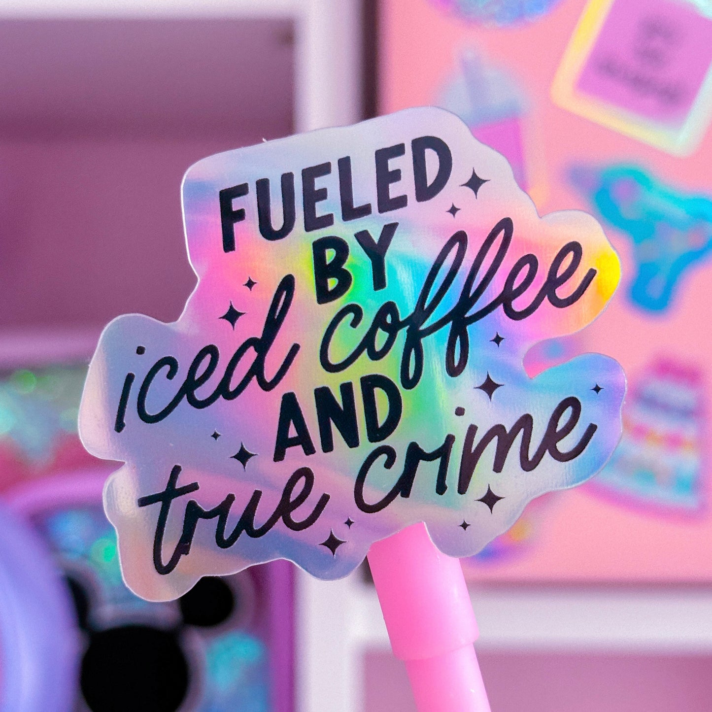 Waterproof Sticker - Fueled By Coffee & True Crime