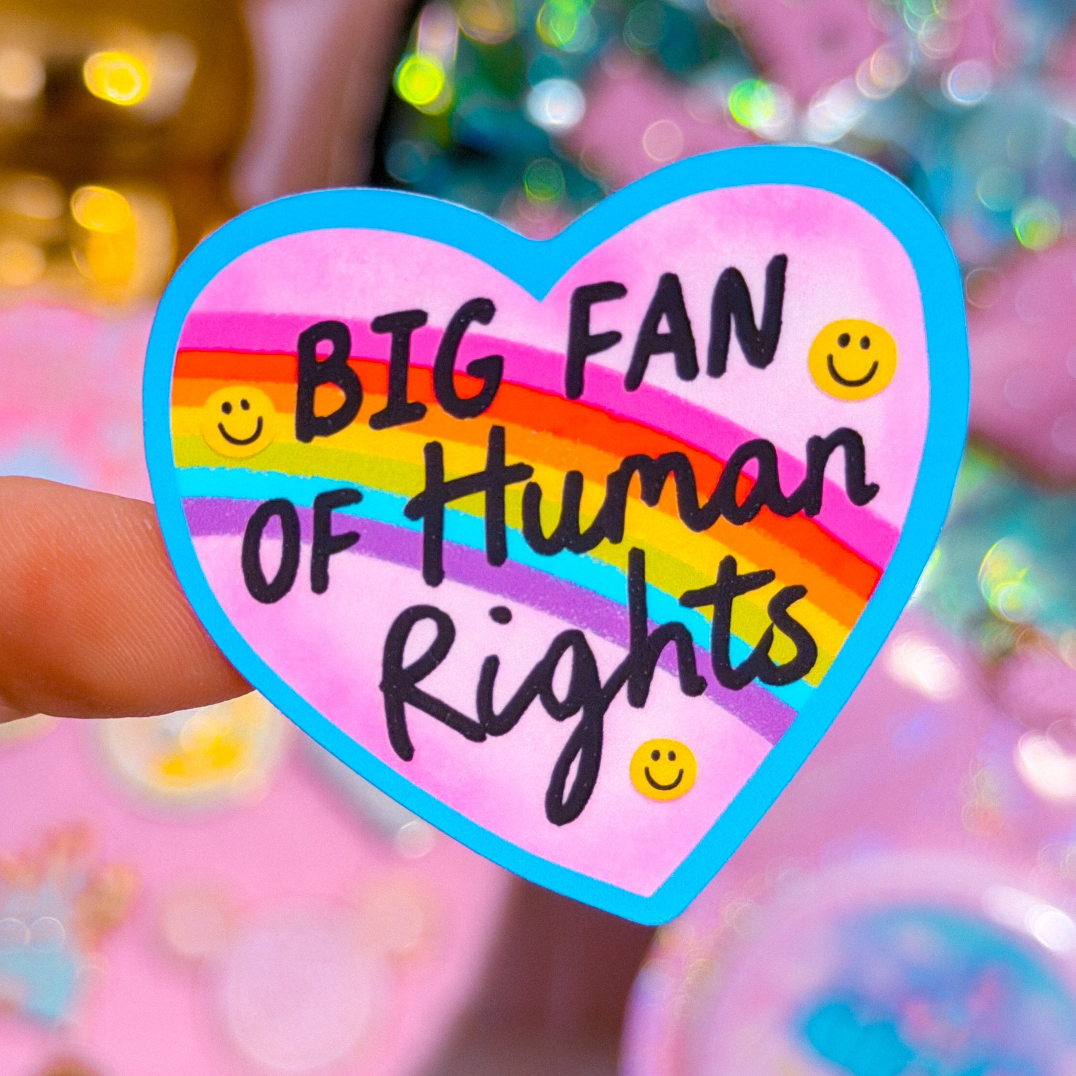 Waterproof Sticker - Big Fan Of Human Rights – NoWhiteSpaceStickers