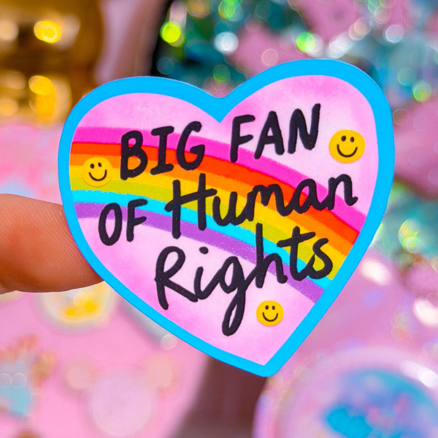 Waterproof Sticker - Big Fan Of Human Rights
