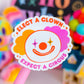 Waterproof Sticker - Elect a CLOWN, Expect a CIRCUS