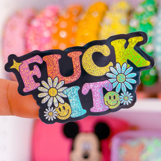 Waterproof Sticker - F*CK IT