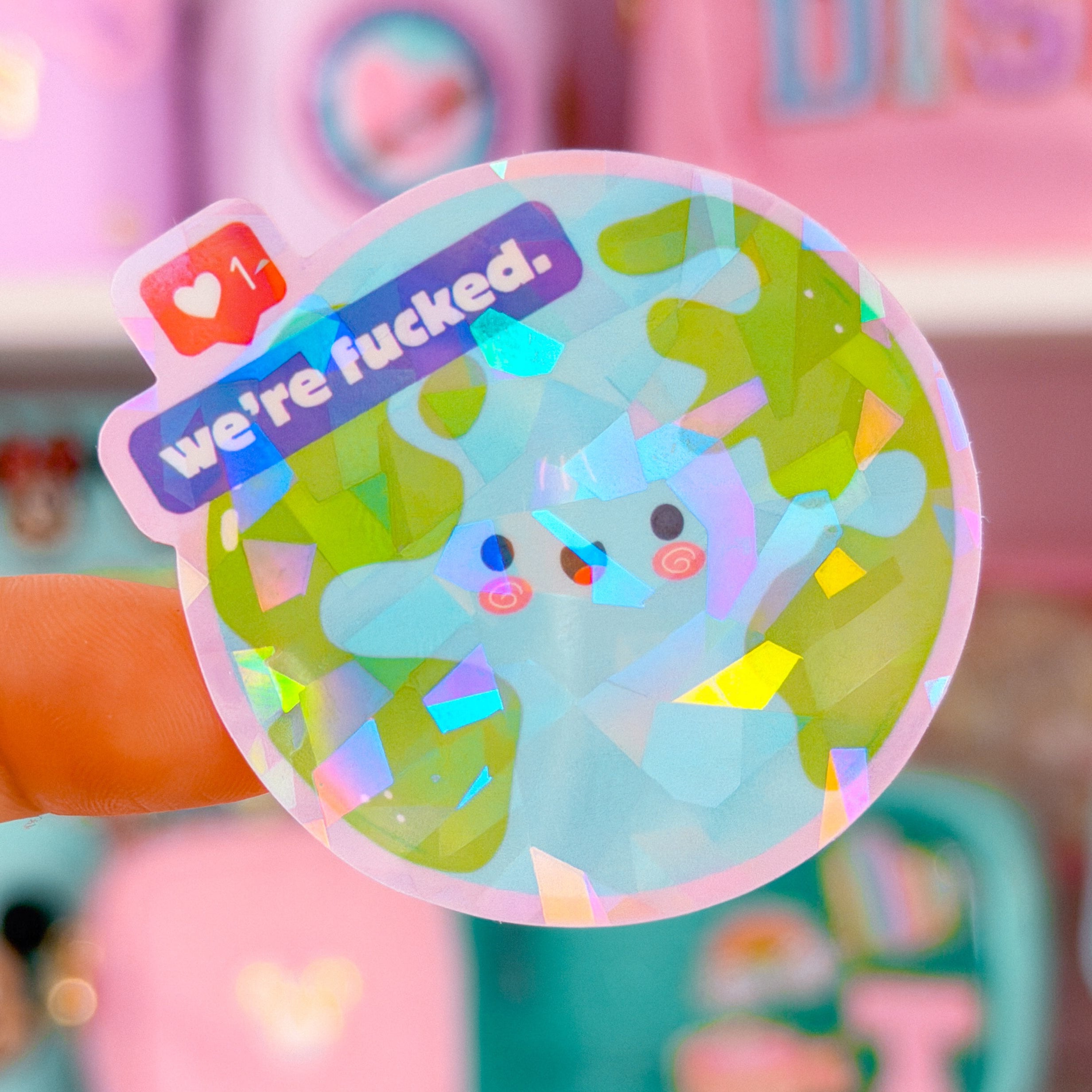 Waterproof Sticker - We're F*cked WORLD – NoWhiteSpaceStickers