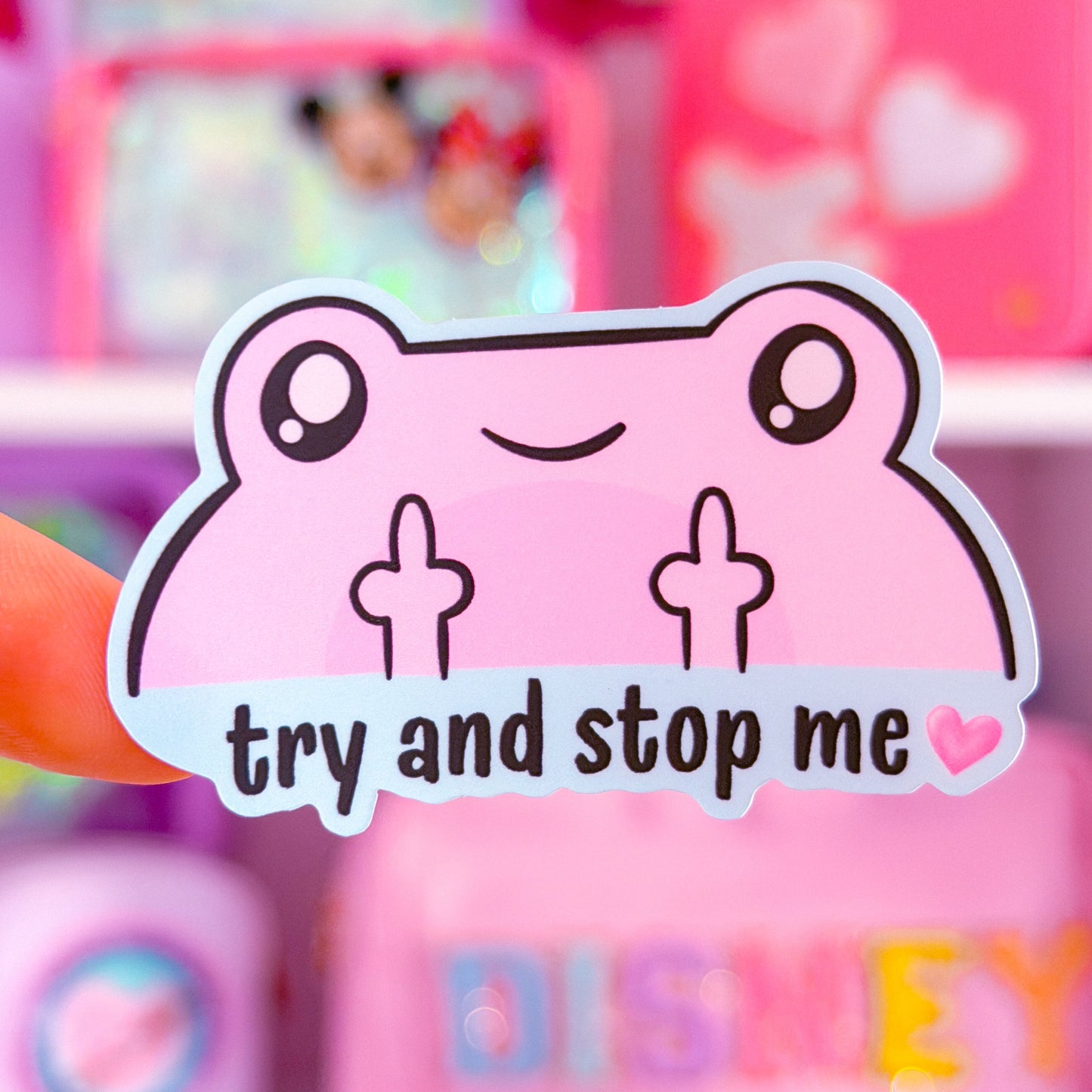 Waterproof Sticker - Try and Stop Me Pink FROGGY