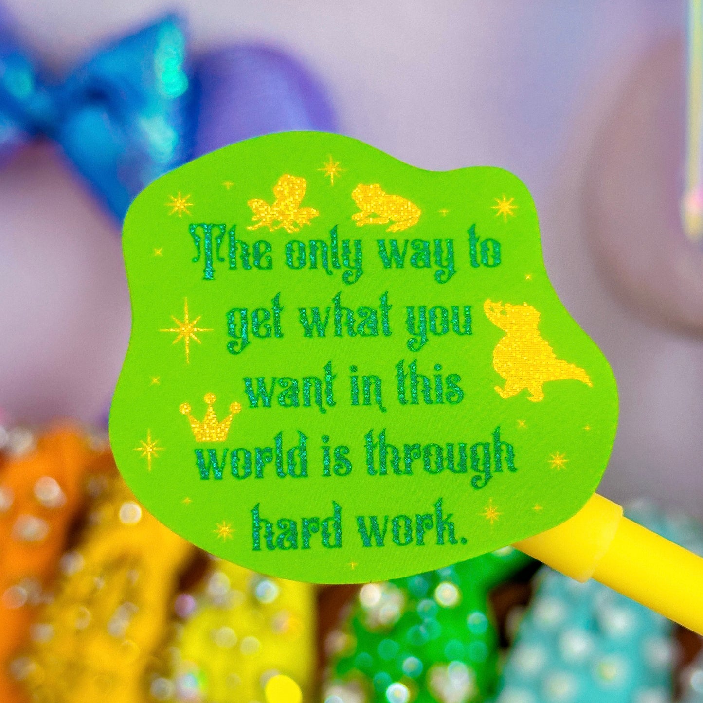 Glitter Waterproof Sticker - Hard Work Quote