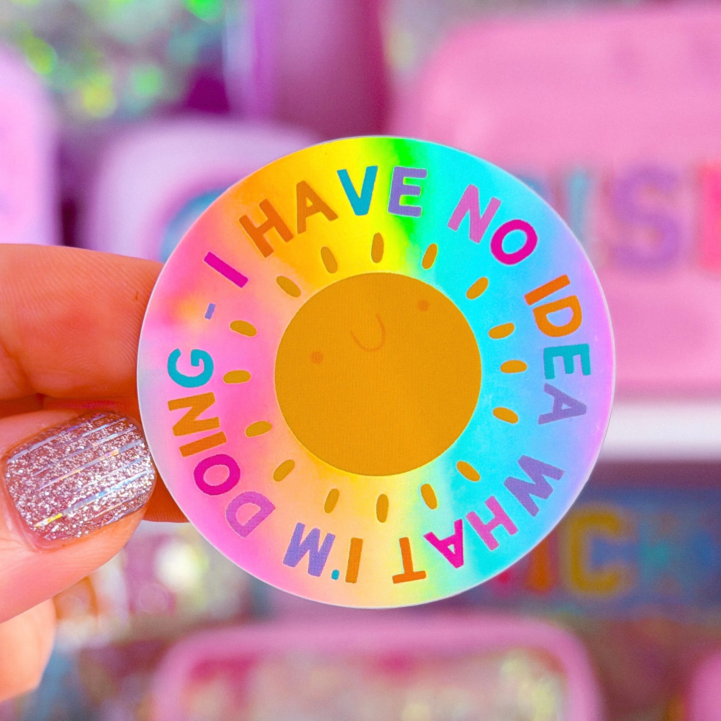 Waterproof Sticker - I Have No Idea What I'm Doing