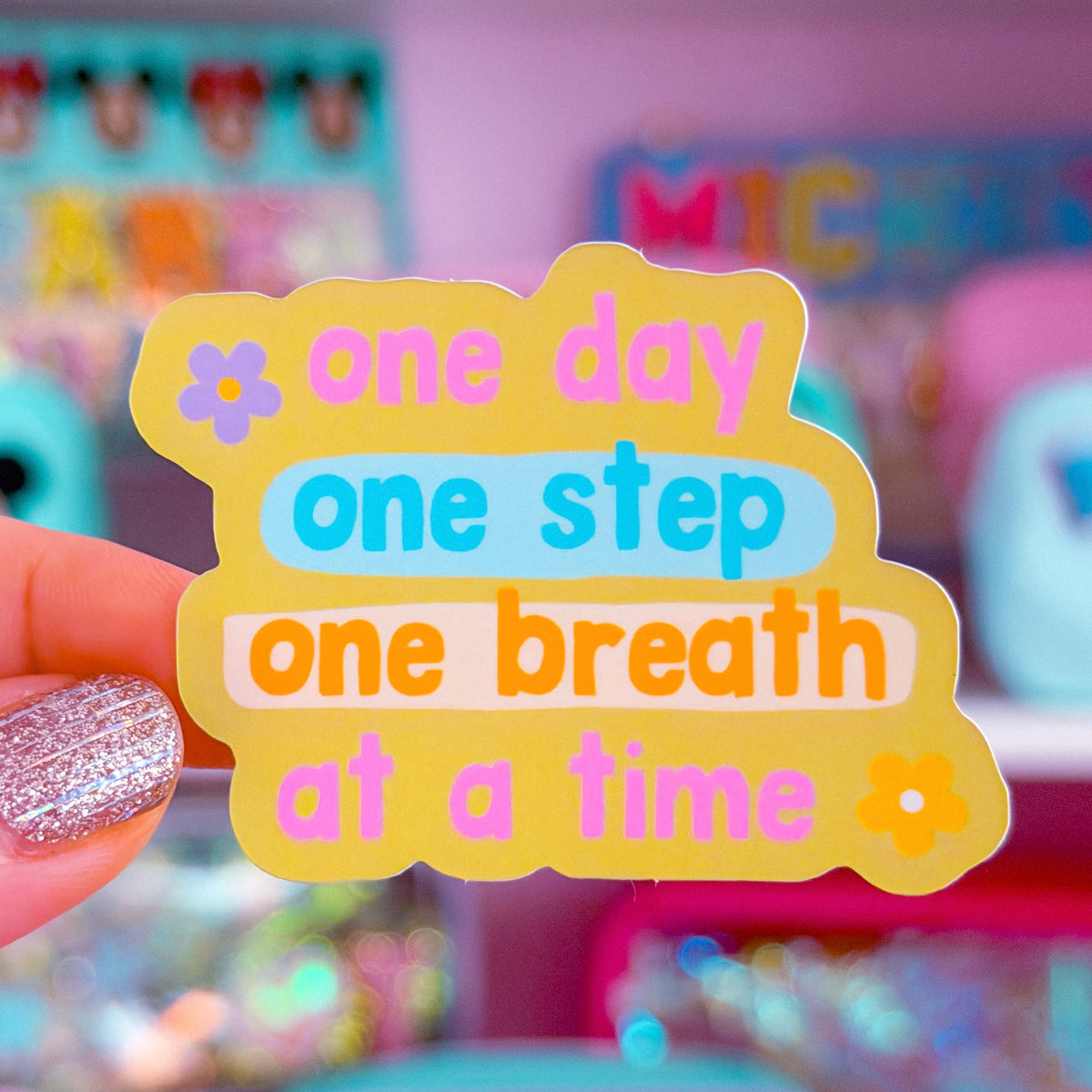 Step One Sticker Waterproof Sticker - One Day, One Step, One Breath – NoWhiteSpaceStickers