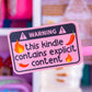 Waterproof Sticker - BOOKISH Explicit Material Kindle Warning