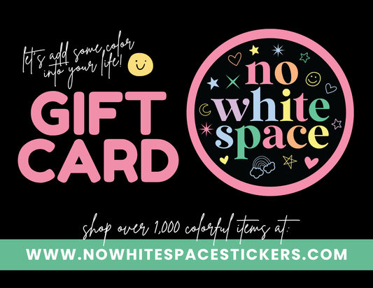 No White Space Stickers GIFT CARD
