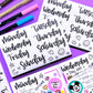 Journaling Hand-lettered Script Stickers - DAYS