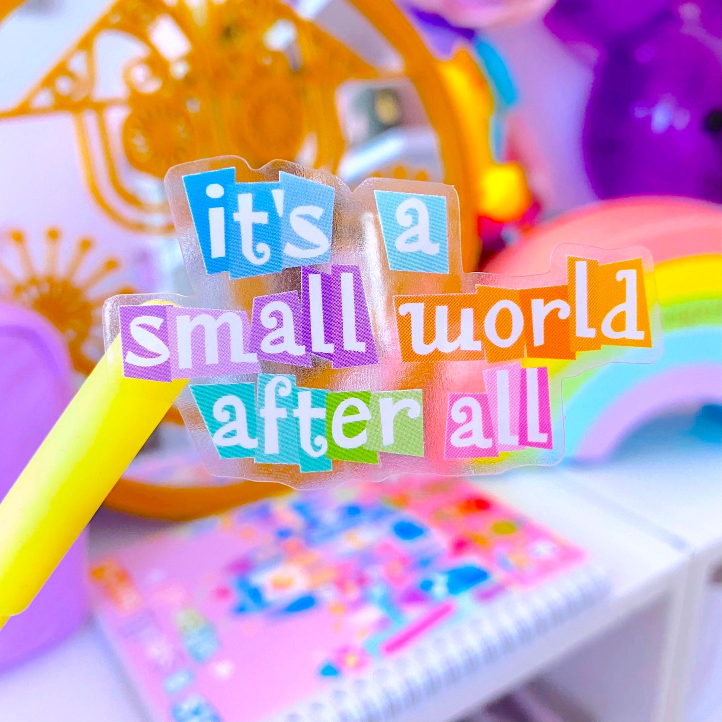 WATERPROOF STICKER - It's A Small World